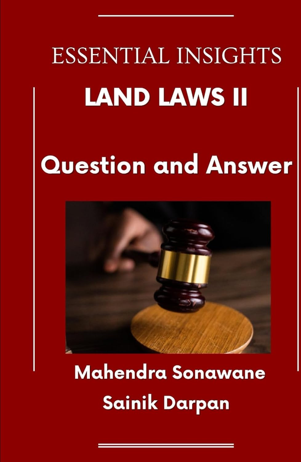 capítulo por capítulo baixar Land Laws II: Question and Answer: Law Notes for LLB Students (Law Book Series - Short Notes - Question and Answers for LLB Students by Sainik Darpan, Mahendra Sonawane)