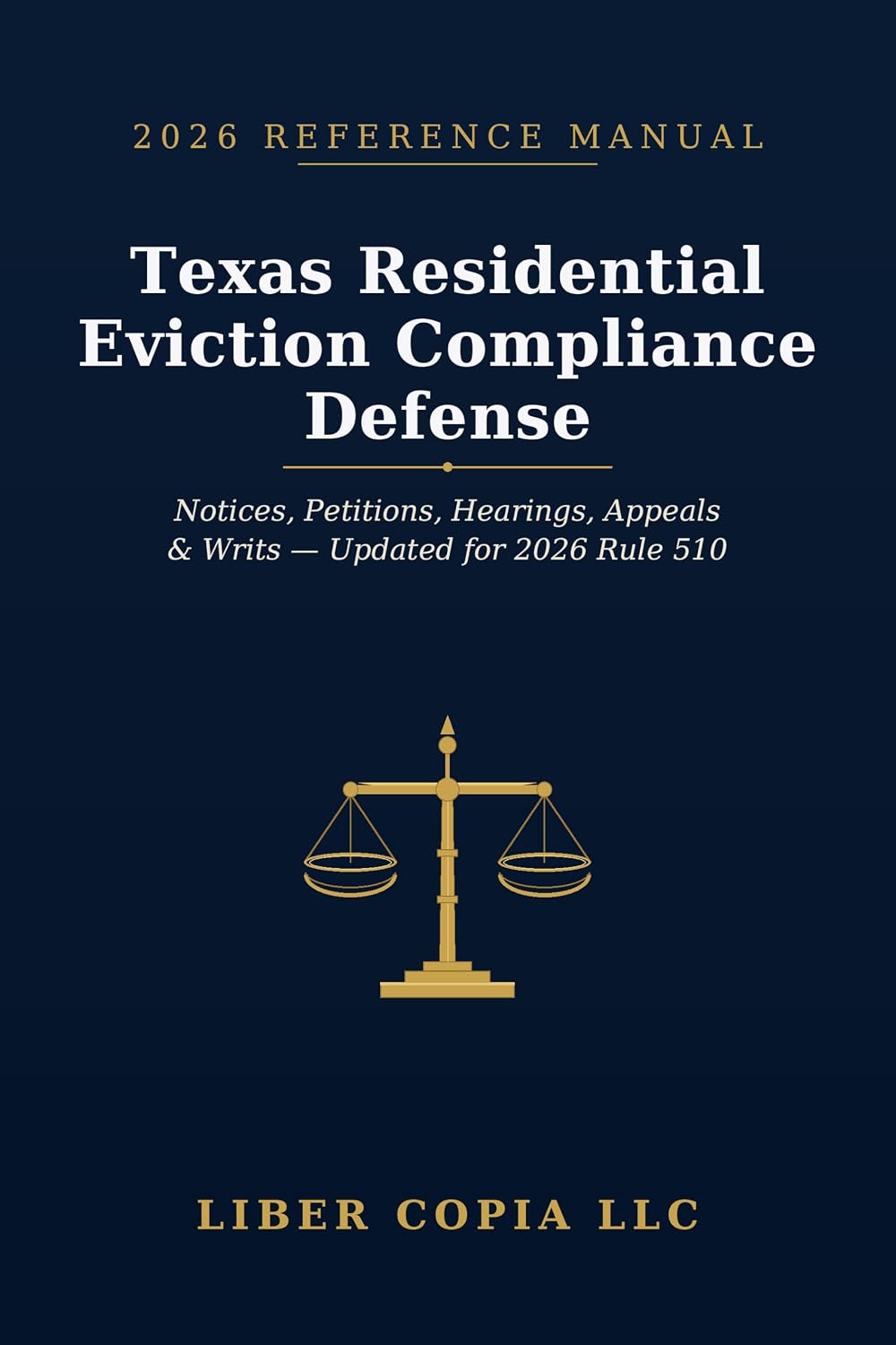Texas Residential Eviction Compliance Defense: 2026 Reference Guide - A Practical Guide to Texas Eviction Notices, Justice Court Procedure, Tenant Defenses,... Writs of Possession (English Edition) baixar o livro de graça
