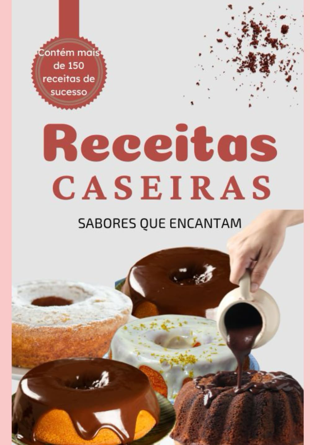 Receitas Caseiras: Sabores que Encantam (Portuguese Edition) baixar livro de graça