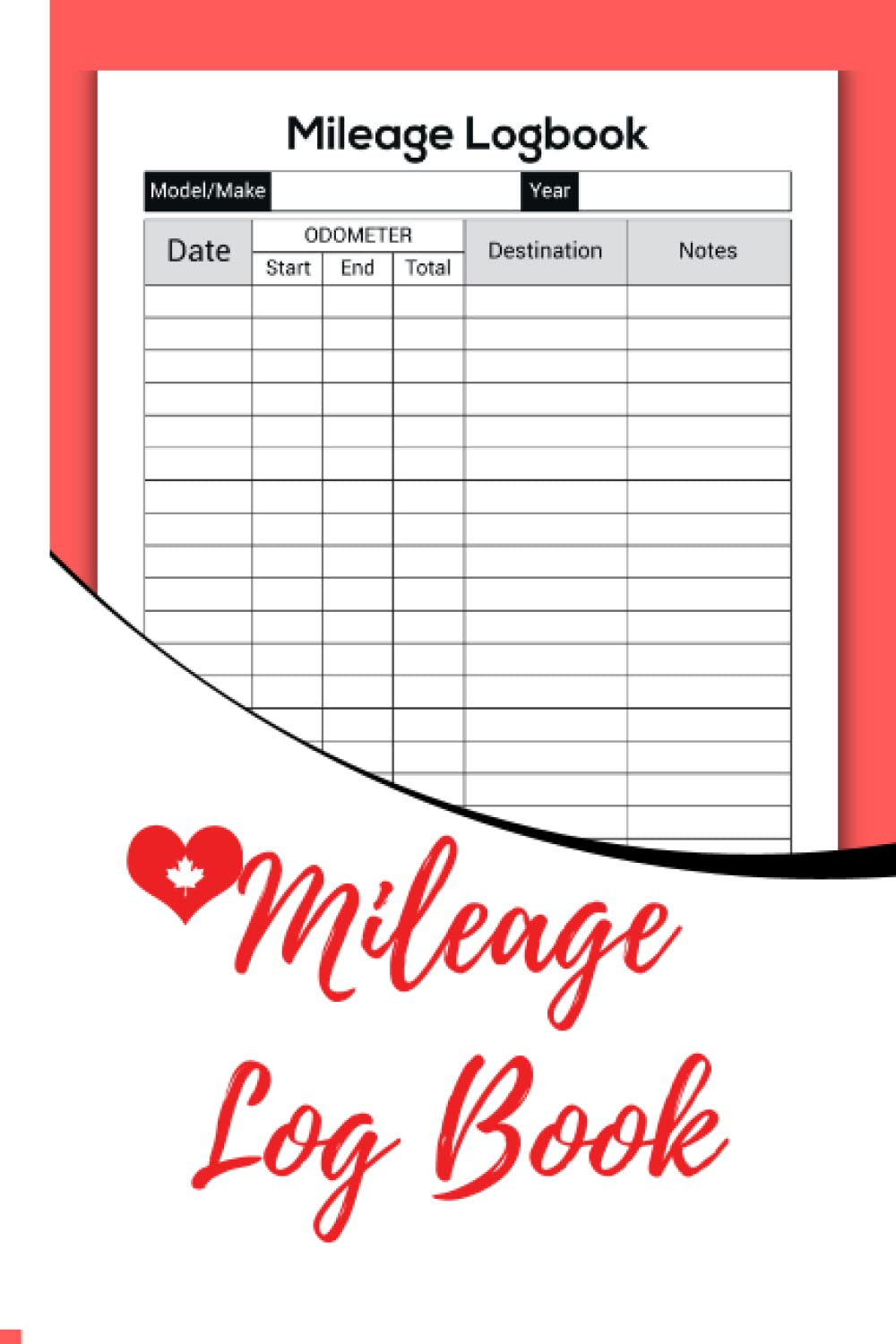 Mileage Log Book Canadian Edition: Auto Mileage Tracker To Record And Track Your Daily Mileage For Taxes baixar o livro de graça