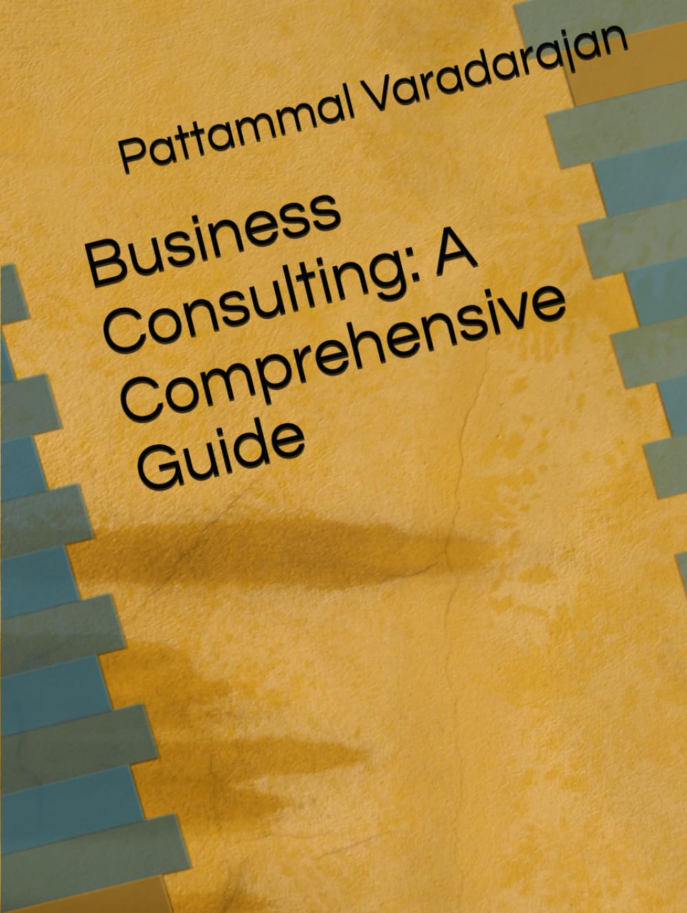 Business Consulting: A Comprehensive Guide (Modern Corporate Restructuring) baixar livro de graça