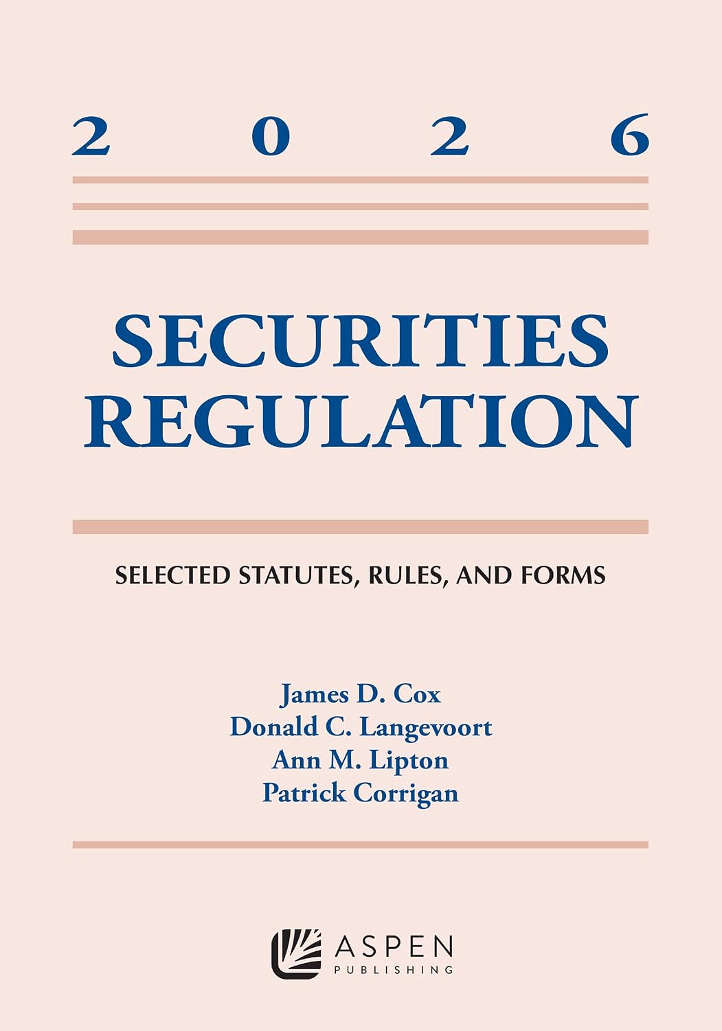 Securities Regulation: Selected Statutes, Rules, and Forms 2026 Supplement (Supplements) (English Edition) baixar livro de graça