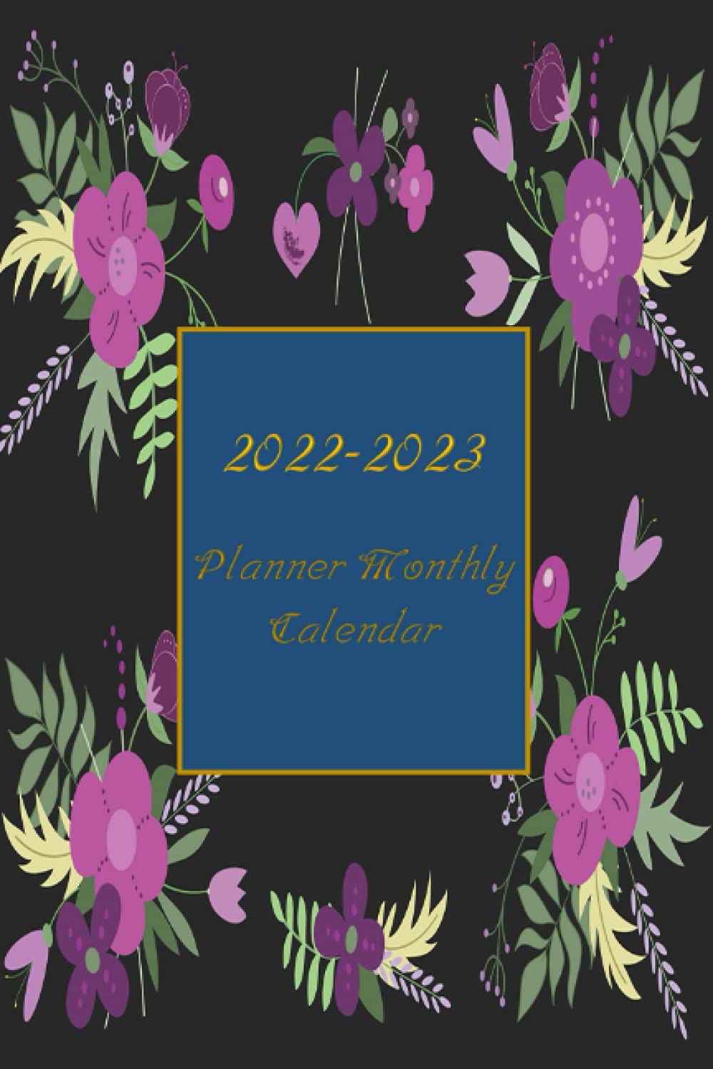 2022-2023 Planner Monthly Calendar: 24 Months and Appointments book,Two-Year Plan baixar o livro de graça