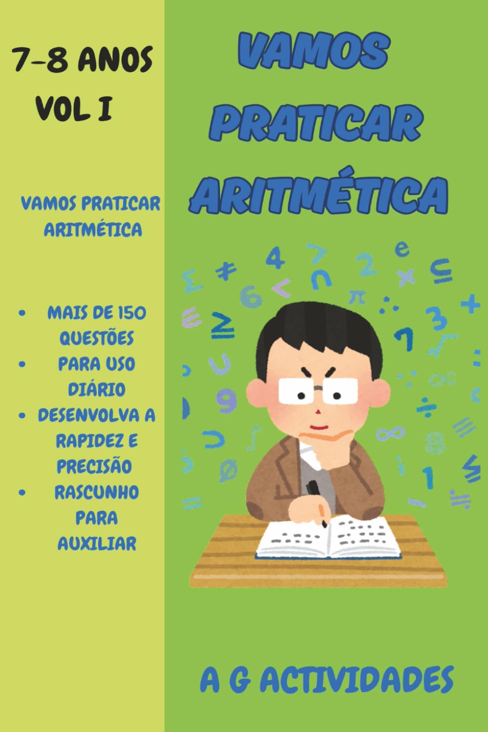 capítulo por capítulo baixar Vamos Praticar Aritmética: Livro de Atividades Aritméticas para meninos dos 7 a 8 anos (Vamos Praticar Aritmética: Uma coletania de livros de Atividades Aritméticas) (Portuguese Edition)