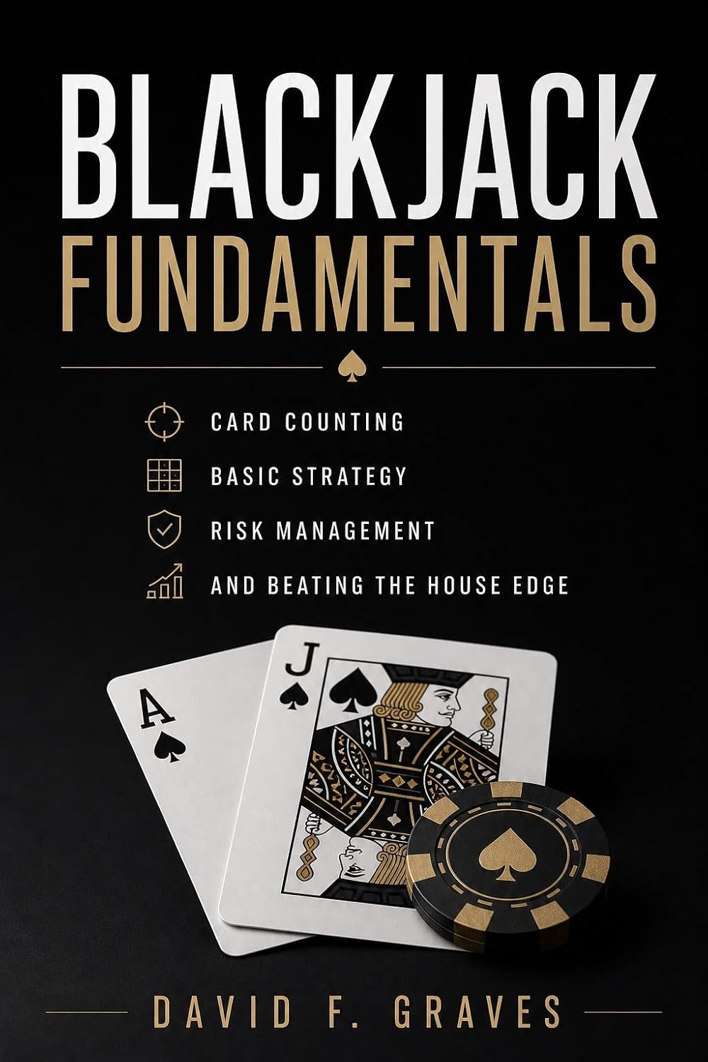 capítulo por capítulo baixar Blackjack Fundamentals: Card Counting, Basic Strategy, and Risk Management (English Edition)