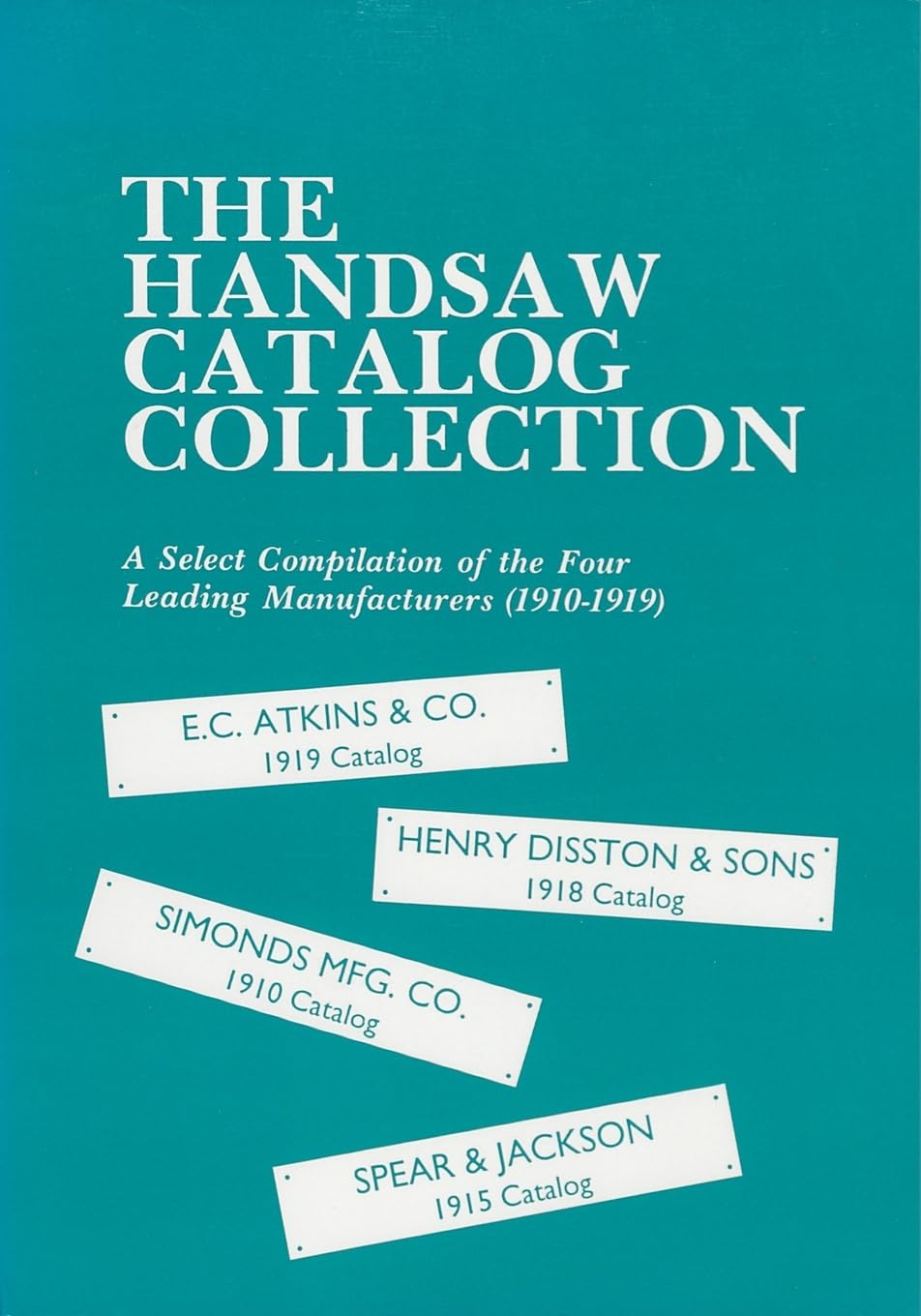 capítulo por capítulo baixar The Handsaw Catalog Collection: A Select Compilation of the Four Leading Manufacturers 1910-1919