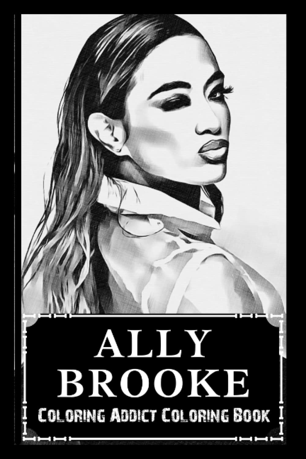 capítulo por capítulo baixar Coloring Addict Coloring Book: Ally Brooke Illustrations To Manage Anxiety