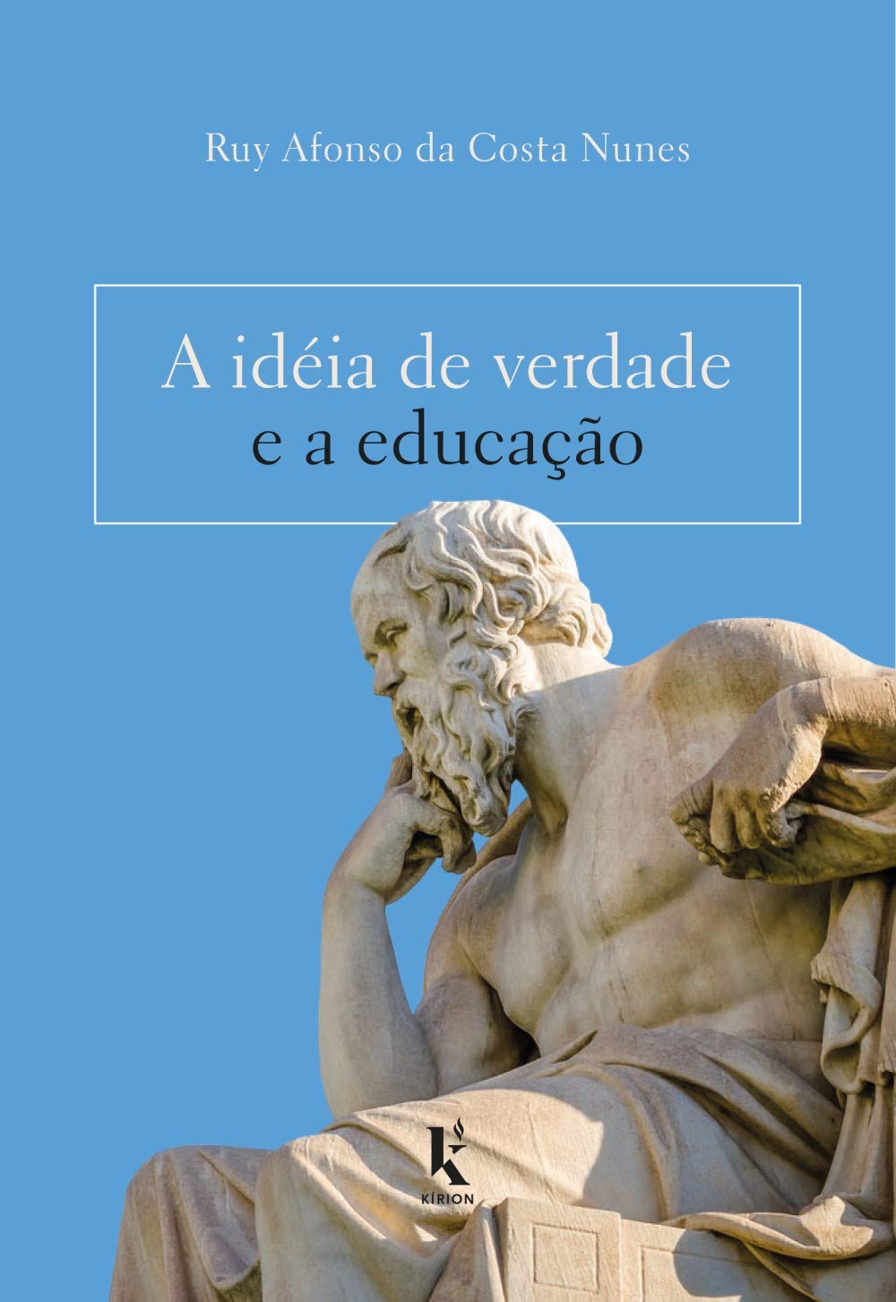 A Idéia De Verdade E A Educação baixar o livro de graça