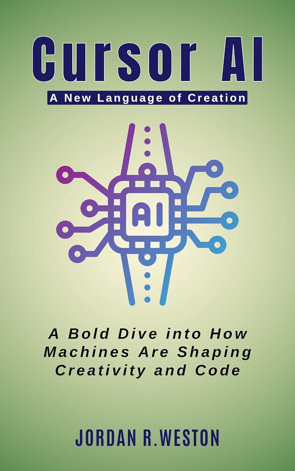 capítulo por capítulo baixar Cursor AI: A New Language of Creation - A Bold Dive into How Machines Are Shaping Creativity and Code (English Edition)