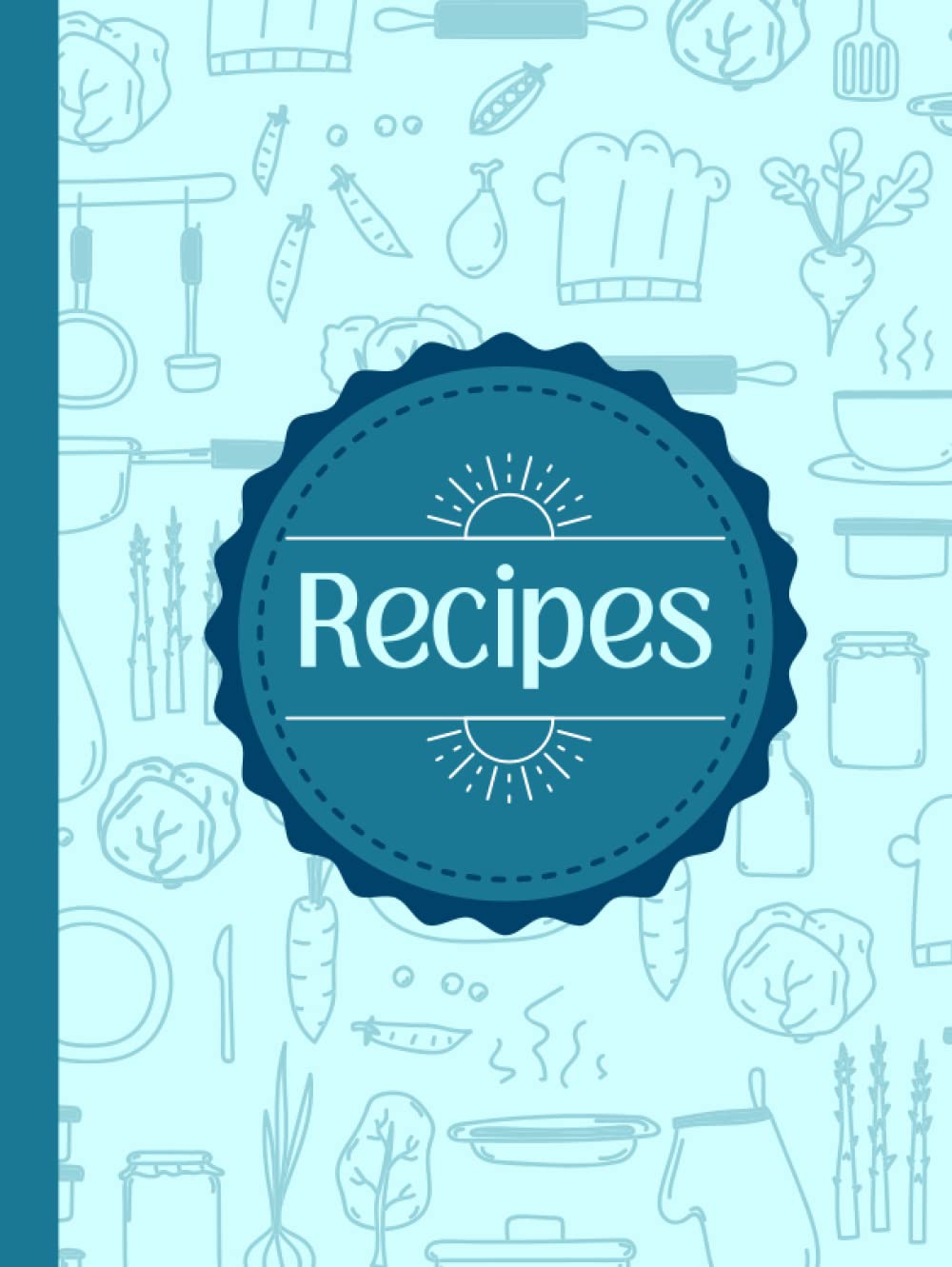 Recipes:Blank Recipe Book to Write in Your Own Recipes Hardcover: Family Recipe Journal Blank: 8.5x11 baixar o livro de graça