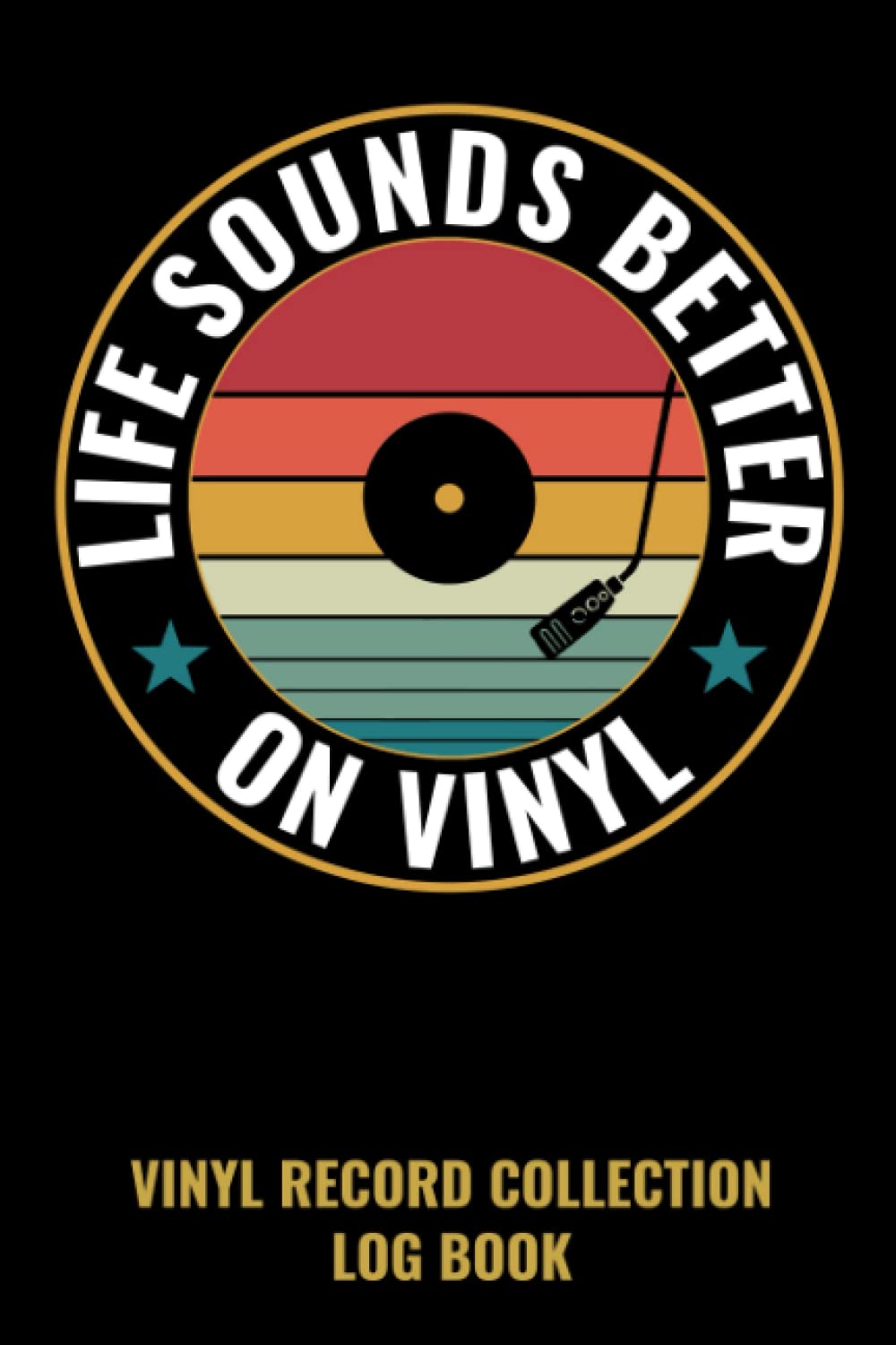 Vinyl Record Collection Log Book: Perfect Log Book For Vinyl Record Collectors | 120 pages | 6 x 9 baixar livro de graça