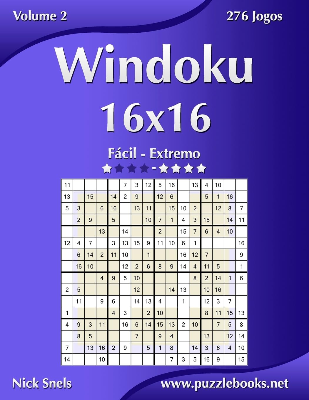 Windoku 16x16 - Fácil ao Extremo - Volume 2 - 276 Jogos baixar livro de graça