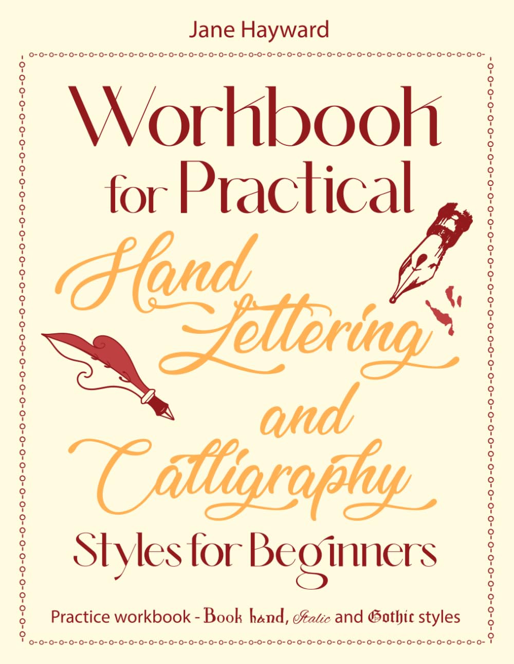 ler totalmente Workbook for Practical Hand Lettering and Calligraphy Styles for Beginners: Practice Workbook with Gridlines for Book hand, Foundational hand, Italic,... Hand Lettering and Calligraphy for Beginners)