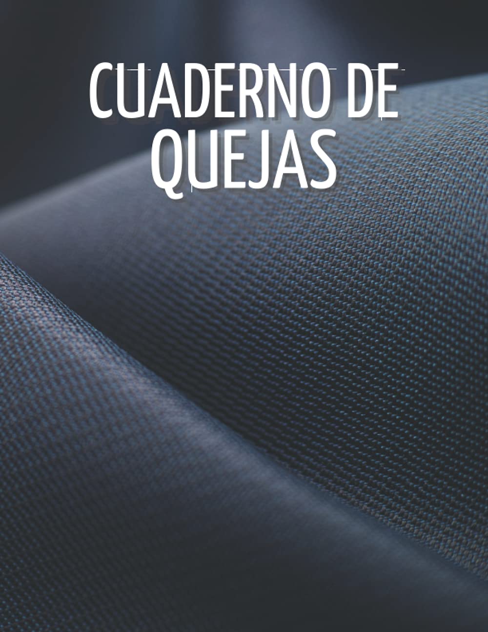 ler totalmente Cuaderno de Quejas: Cuaderno de seguimiento de quejas de los clientes, libro para llevar y realizar un seguimiento de las quejas, información /... para empresas, industrias (Spanish Edition)