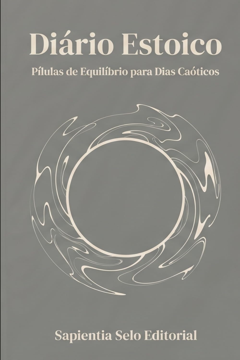 capítulo por capítulo baixar Diário Estoico: Pílulas de Equilíbrio para Dias Caóticos (Portuguese Edition)