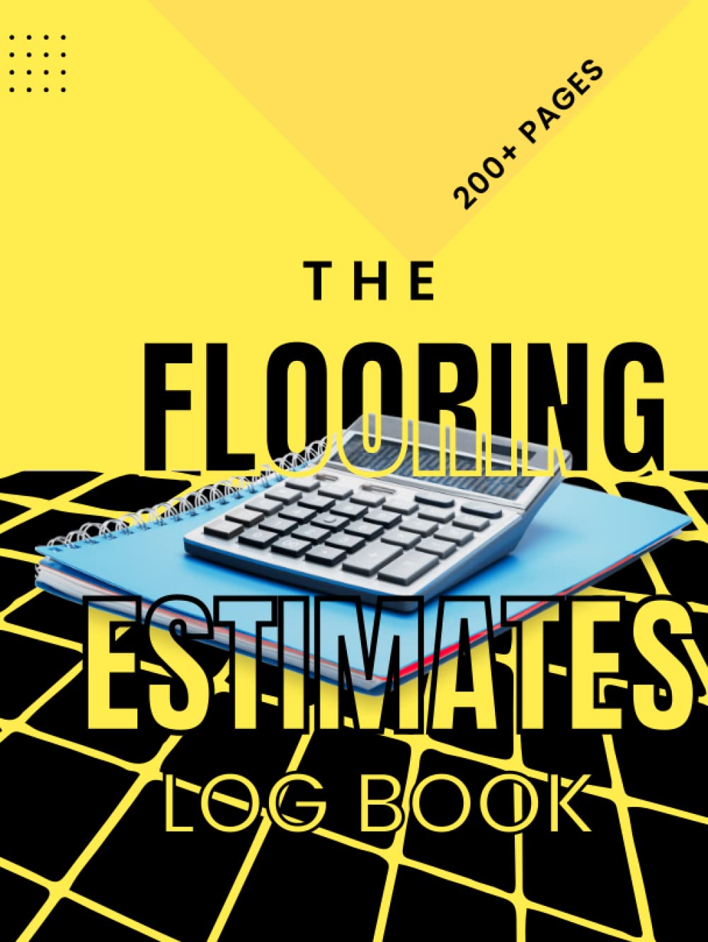 capítulo por capítulo baixar The Flooring Estimates Log Book: Useful for all Floorlayers, Contractors, Estimators and Small businesses - Take notes, draw floor plans, estimate... create realistic quotes for your customers