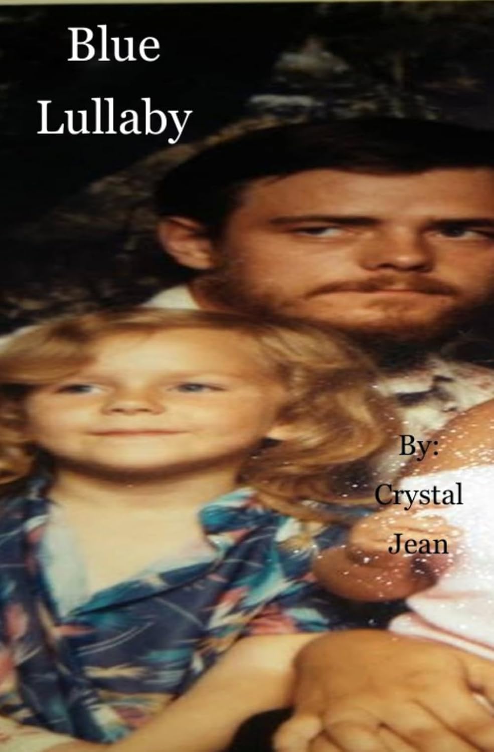 Blue Lullaby: The only way to tell this story. baixar o livro de graça