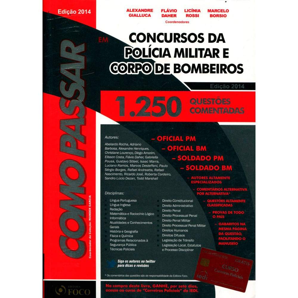 Como Passar em Concursos da Polícia Militar e Corpo de Bombeiros: 1.250 Questões Comentadas baixar livro de graça