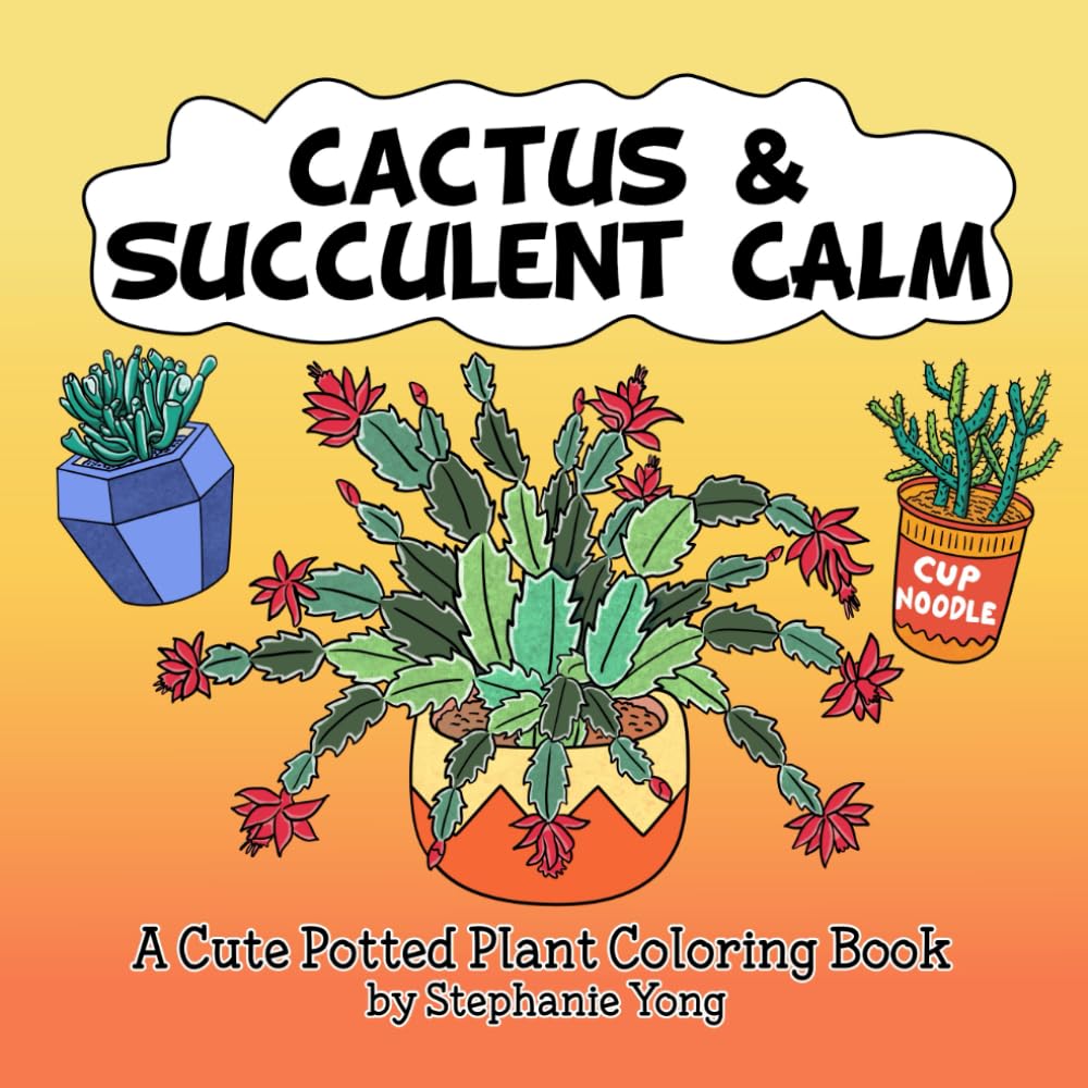 capítulo por capítulo baixar Cactus and Succulent Calm: A Cozy Plant-Themed Coloring Book for Adults with 37 Relaxing Pages of Hand-Drawn Potted Cacti and Succulents