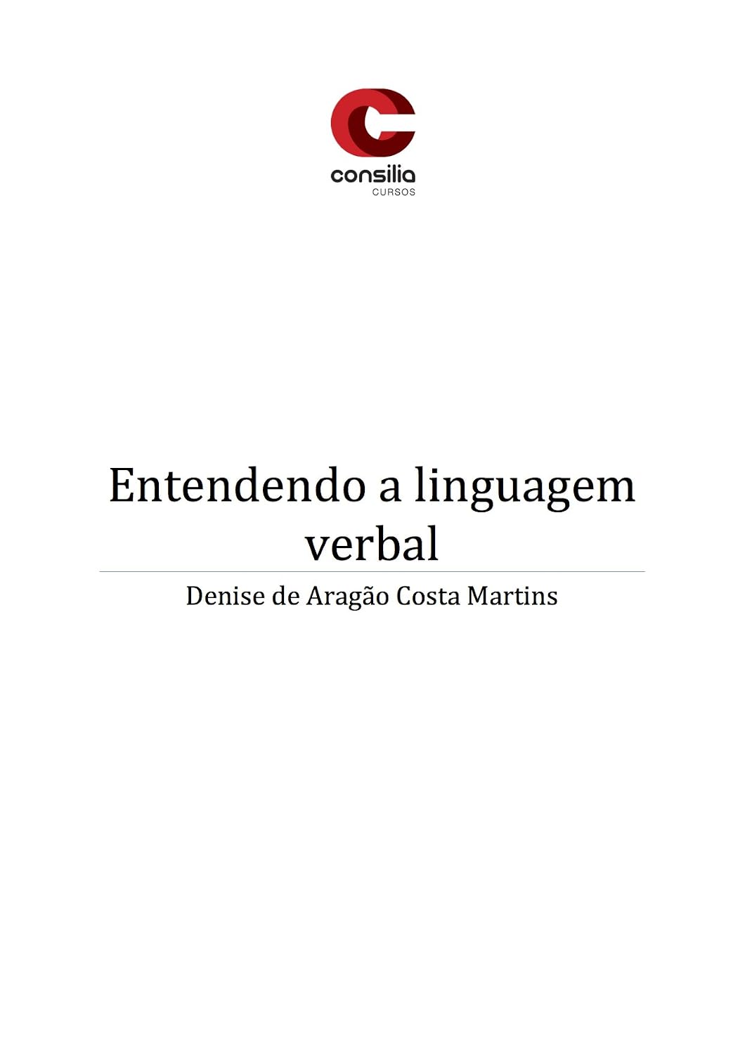 capítulo por capítulo baixar Entenda a Linguagem Verbal: Lingua Portuguesa (Língua Portuguesa Livro 1)