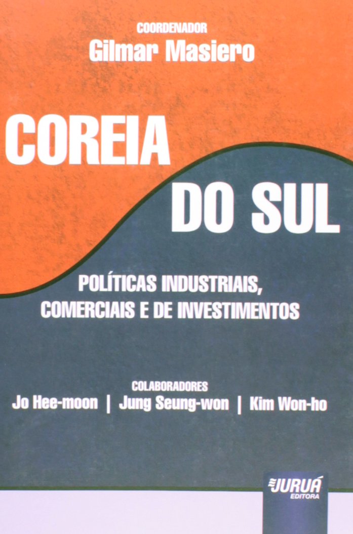 capítulo por capítulo baixar Coreia do Sul: Políticas Industriais, Comerciais e de Investimentos