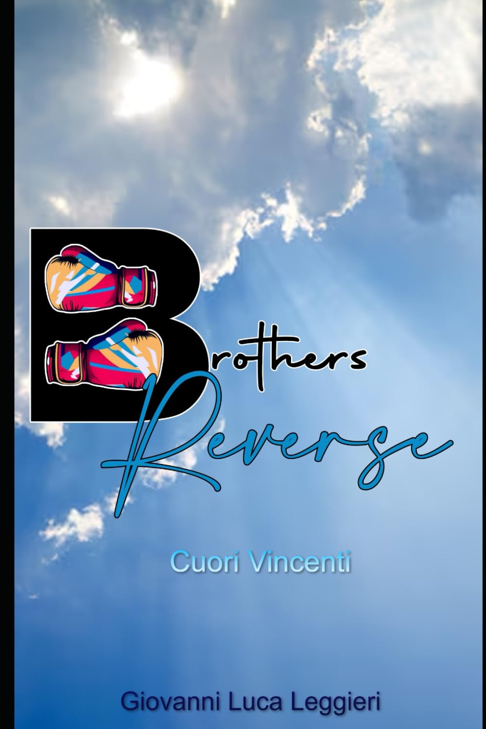 capítulo por capítulo baixar Brothers Reverse: Cuori Vincenti (Italian Edition)