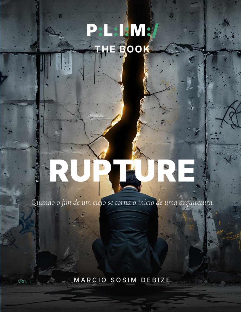 ler totalmente P:L:I:M:/ the book — Volume I: Ruptura: Um Ano em 250 Imagens · Peças #001–#075 · O Dia Seguinte (P:L:I:M:/ The Book — Trilogy) (Portuguese Edition)