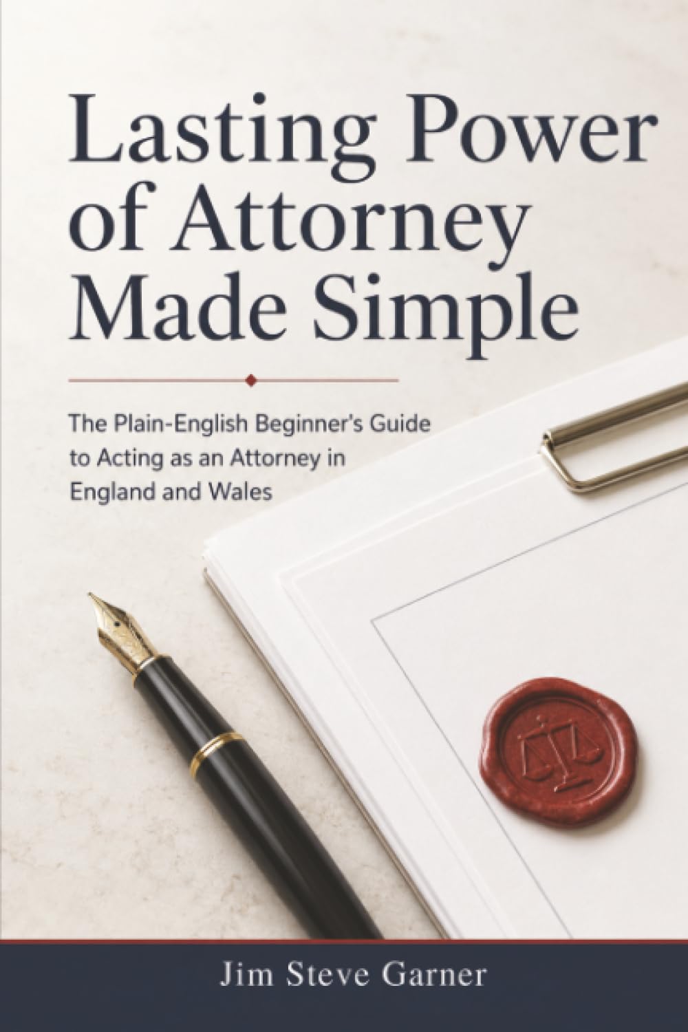 Lasting Power of Attorney Made Simple: The Plain-English Beginner's Guide to Acting as an Attorney in England and Wales baixar livro de graça