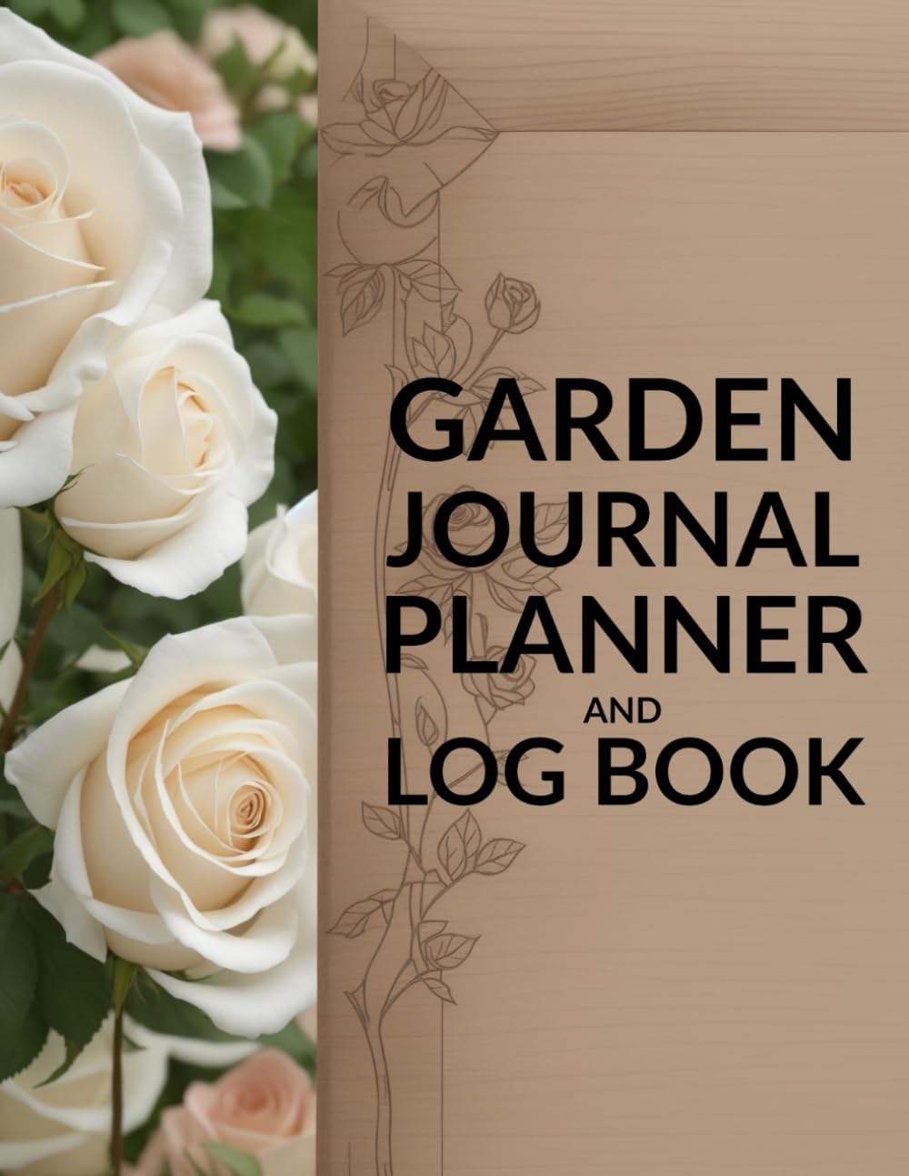 Garden Journal Planner And Log Book: Daily, Monthly Organizer Layout Planning for Organic Fruit, Vegetable, Herbs, Ornamental, Flowers; Shrubs and Trees | Gardening & Landscape Design baixar livro de graça