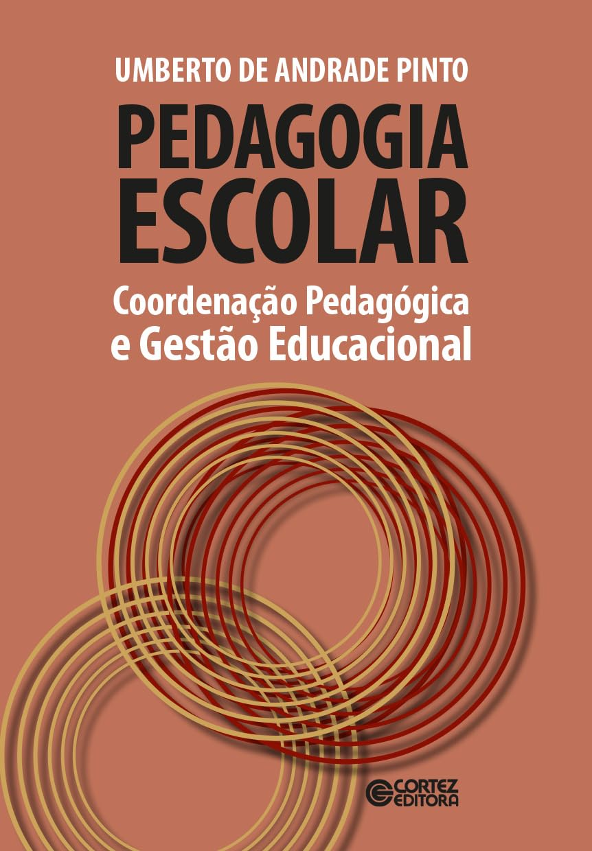 Pedagogia escolar: coordenação pedagógica e gestão educacional baixar livro de graça
