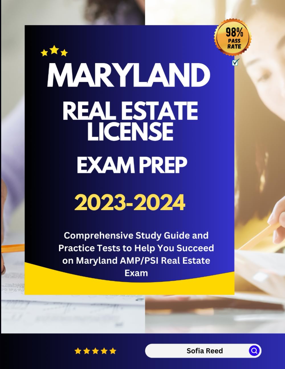Maryland Real Estate License Exam Prep 2023-2024: Comprehensive Study Guide and Practice Tests to Help You Succeed on Maryland AMP/PSI Real Estate Exam baixar livro de graça