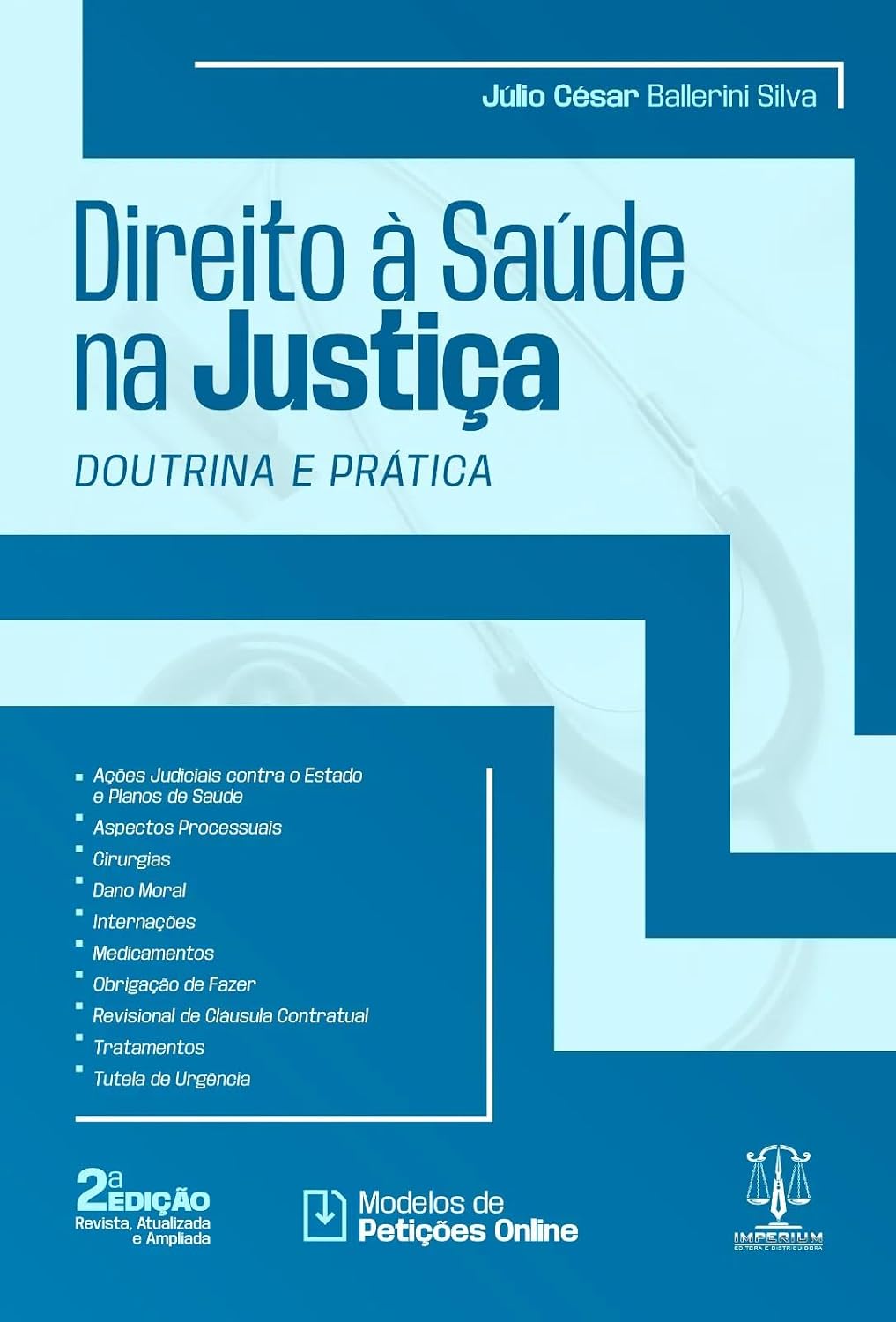 Direito à Saúde na Justiça 2Ed.2024 baixar livro de graça