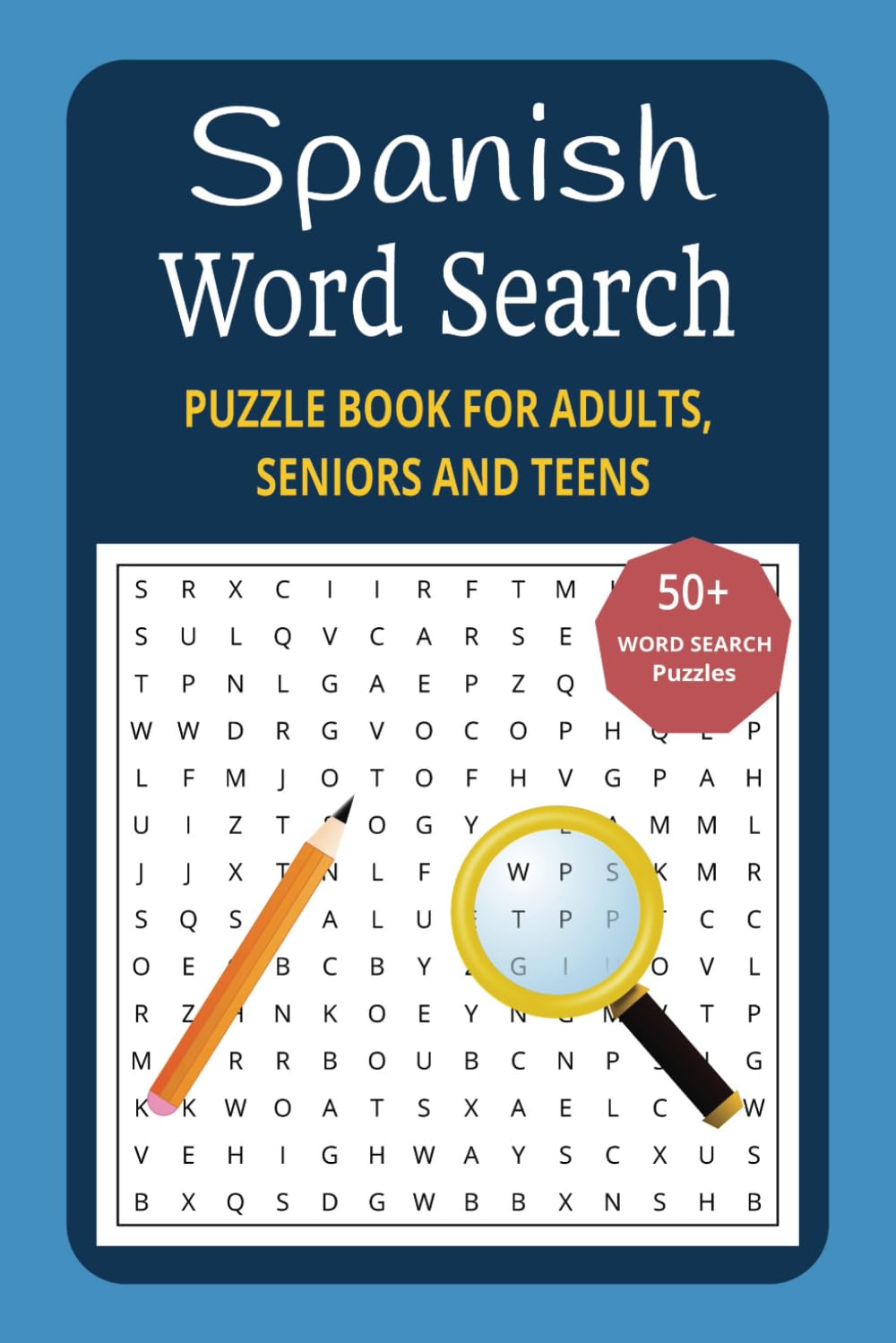 Spanish Word Search Puzzle Book: Fun and Easy-to-Read Puzzles for Spanish Learners | Learn Spanish Vocabulary with Over 50 Engaging Puzzles | 6x9... Travelers, and Language Enthusiasts! baixar o livro de graça