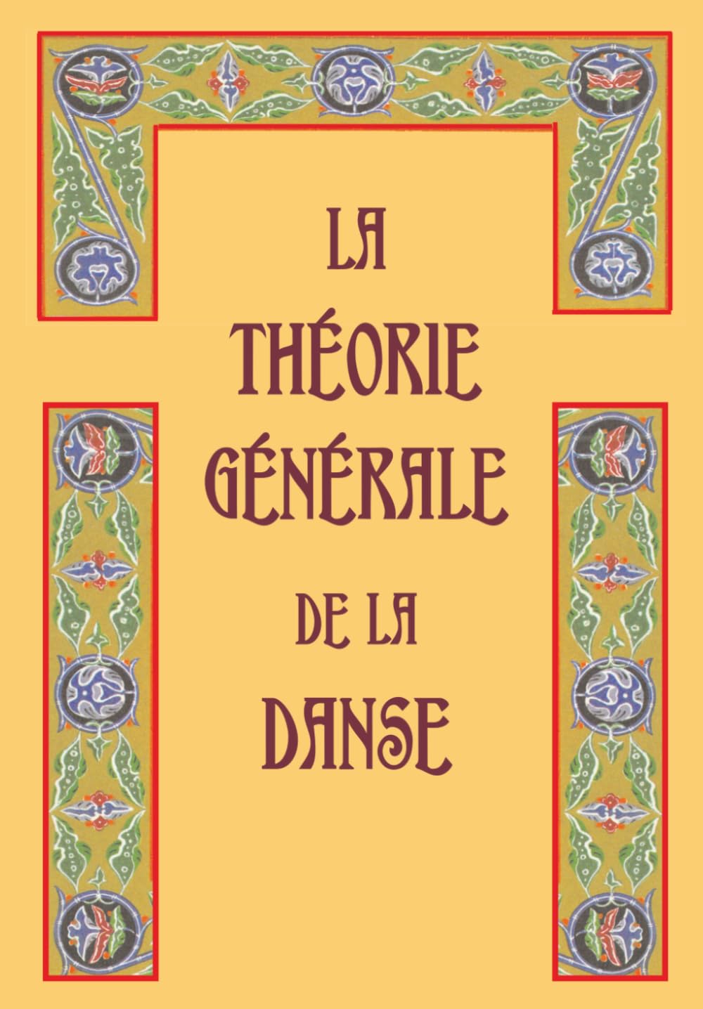 La Théorie Générale de la Danse (French Edition) baixar o livro de graça
