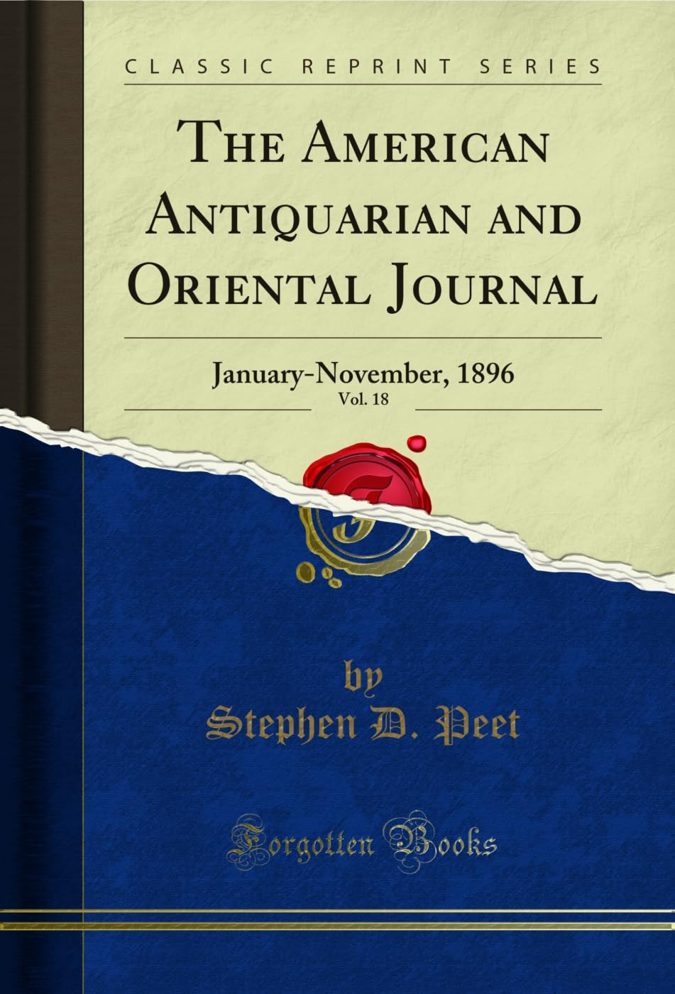 capítulo por capítulo baixar The American Antiquarian and Oriental Journal, Vol. 18: January-November, 1896 (Classic Reprint) (English Edition)