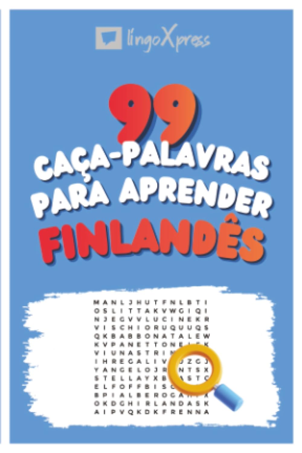 99 Caça-Palavras para Aprender Finlandês: Ative seu cérebro e memorize mais de 700 palavras (Portuguese Edition) baixar livro de graça