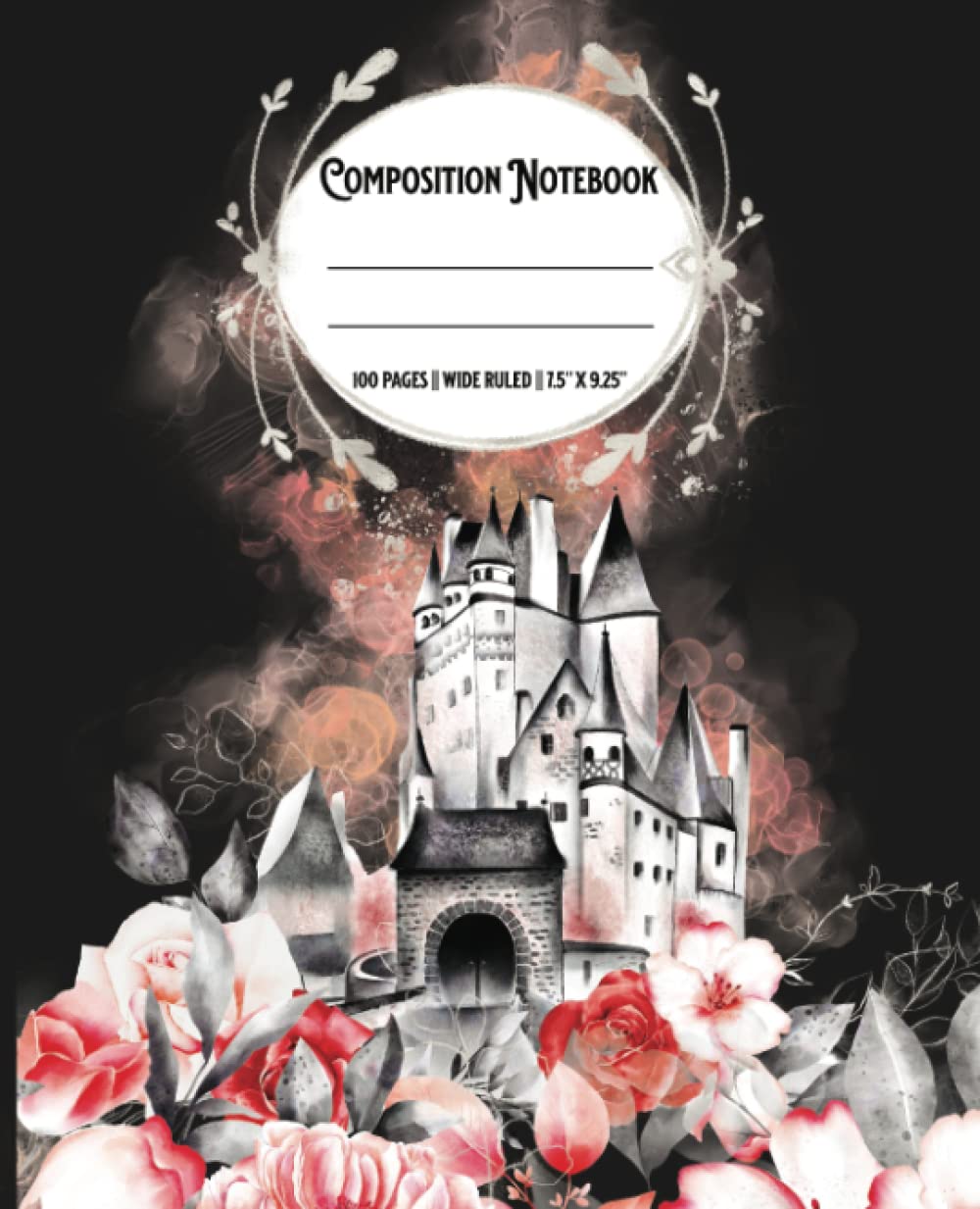 Composition Notebook Wide Ruled: Fairy Tale Castle Watercolor Aesthetic Notebook. Black Cover with Colorful Flowers and Details Hugging a Mysterious... Notebooks For Teen Girls and Young Women. baixar livro de graça