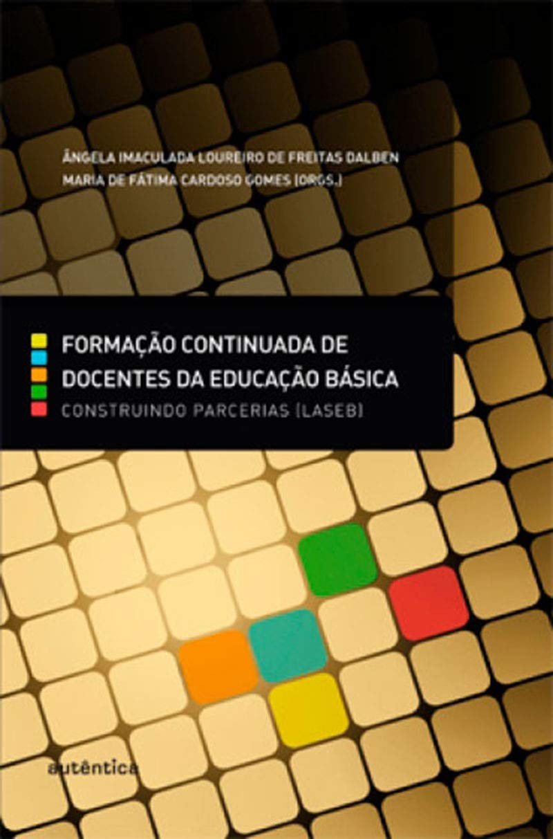 Formação Continuada de Docentes da Educação Básica: Construindo parcerias (LASEB) baixar o livro de graça