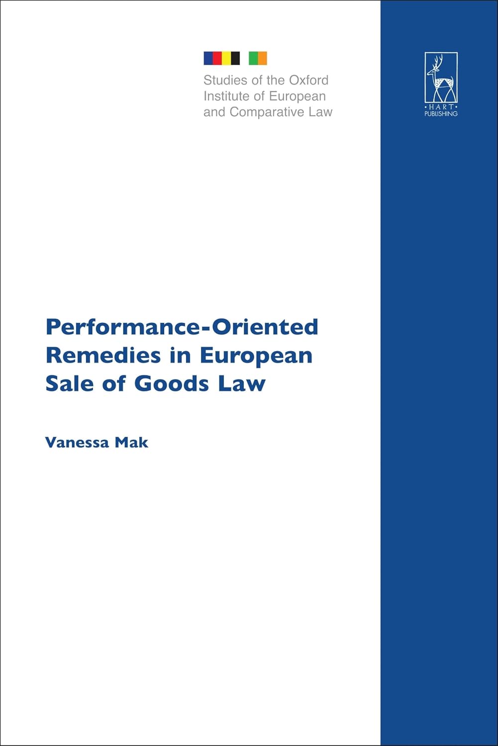 Performance-Oriented Remedies in European Sale of Goods Law: 10