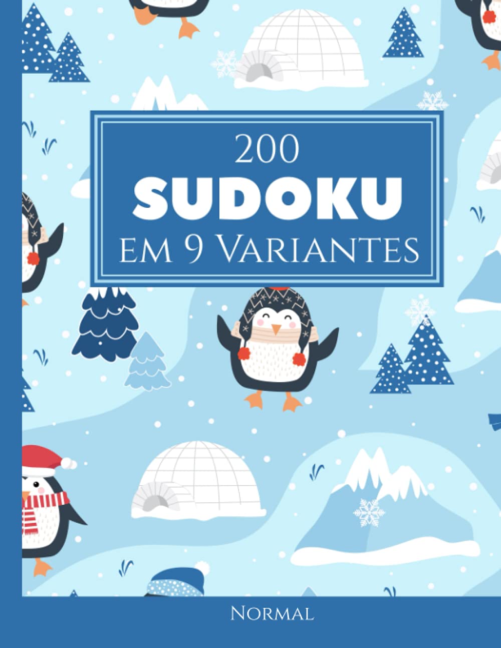 ler totalmente 200 Sudoku em 9 variantes normal Vol. 14: com soluções e quebra-cabeças bônus (Portuguese Edition)