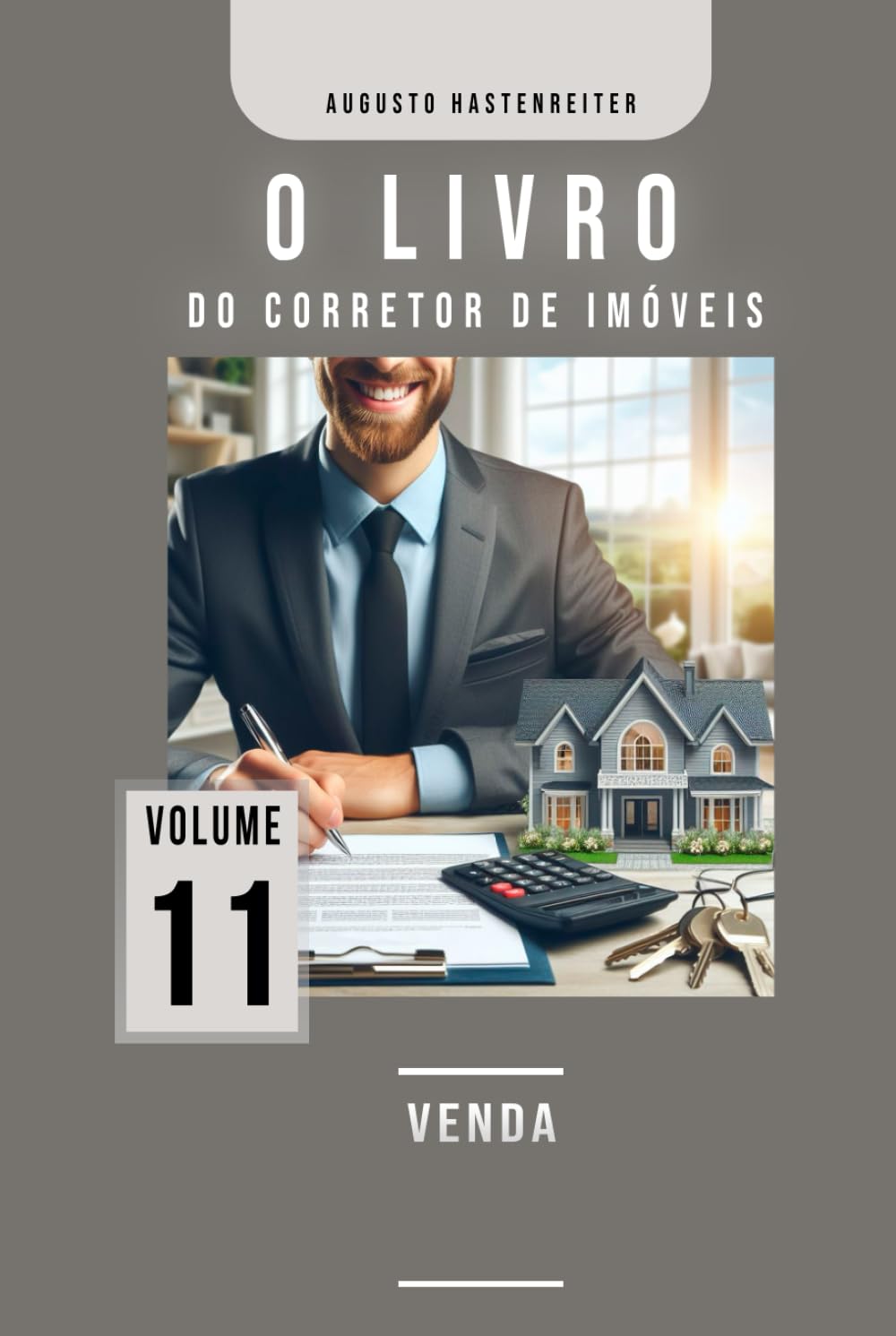 O livro do corretor de imóveis: “Processos e desafios da área imobiliária” (Portuguese Edition) baixar livro de graça