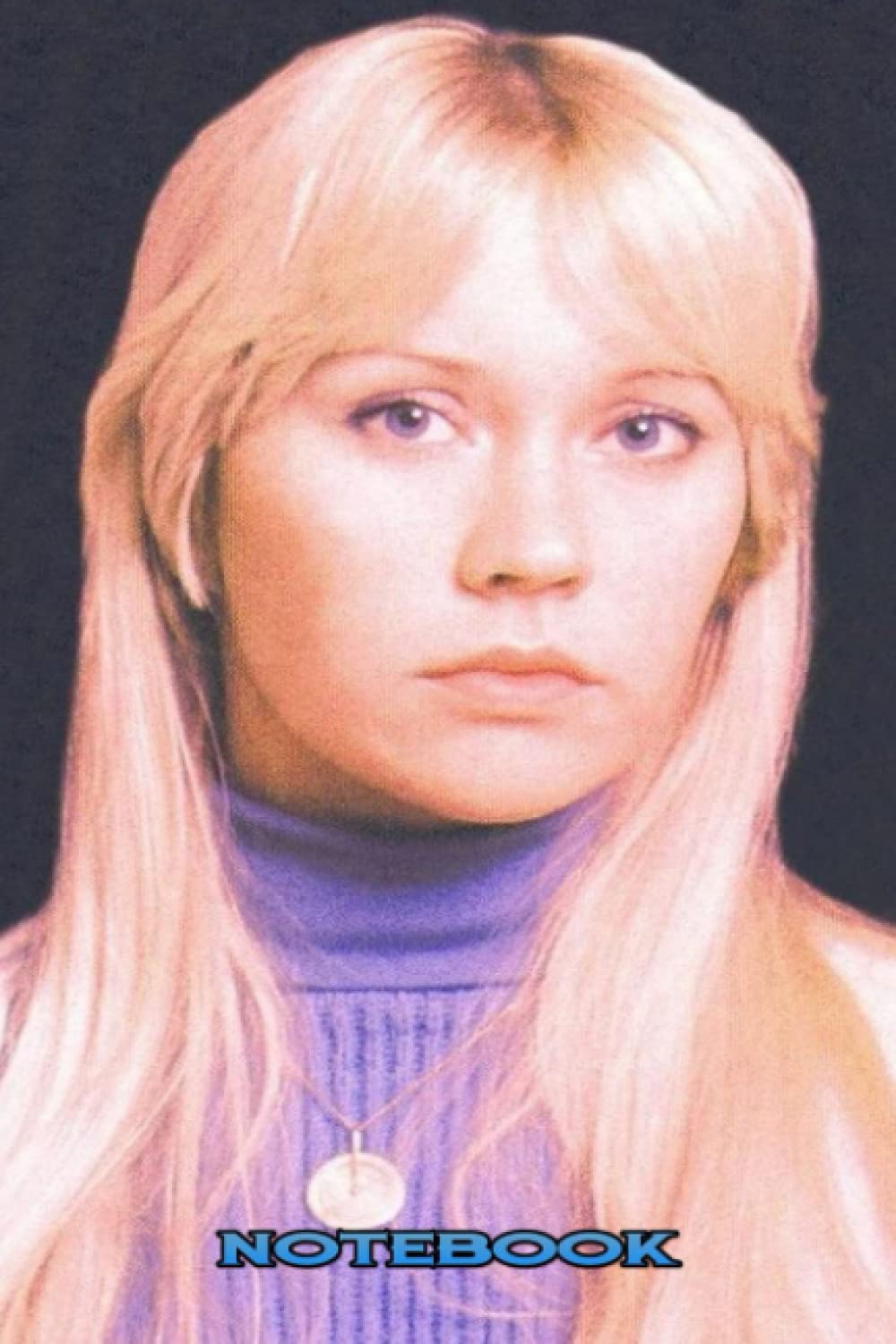 Notebook: Agnetha Faltskog Lined Notebook for Fan - Writing Journal Notepad, Thankgiving Notebook,Christmas,Newyear Idea #9 baixar o livro de graça