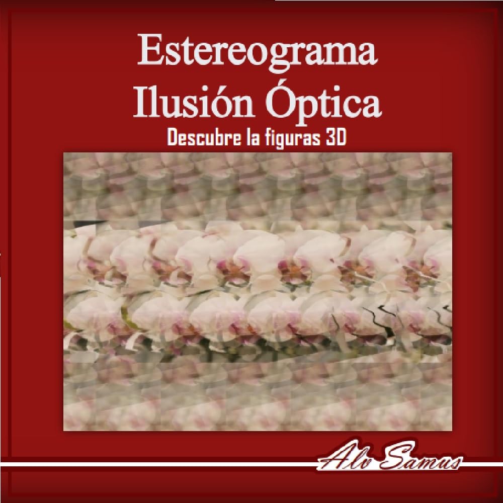 Estereograma Ilusión Óptica, Descubre las figuras 3D, Vol. 2: Usa tus Magic Eyes y ve hermosas figuras en 3D, mejora tu visión. (Estereogramas mágicos para todos.) (Spanish Edition) baixar livro de graça