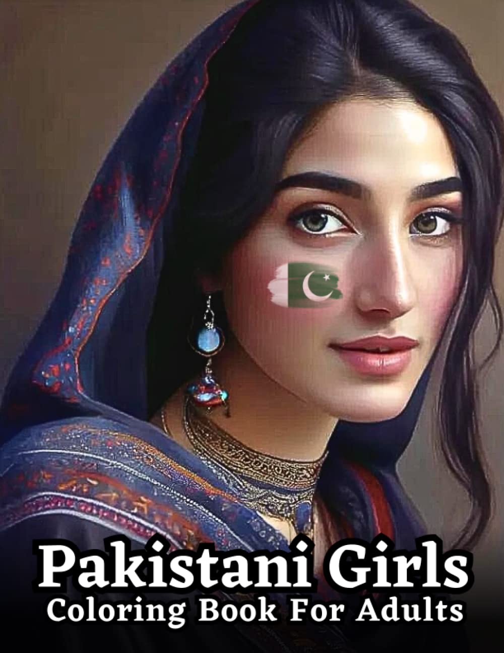 ler totalmente An Adult Coloring Book Celebrating Pakistani Women: Pakistani Girl Coloring Book