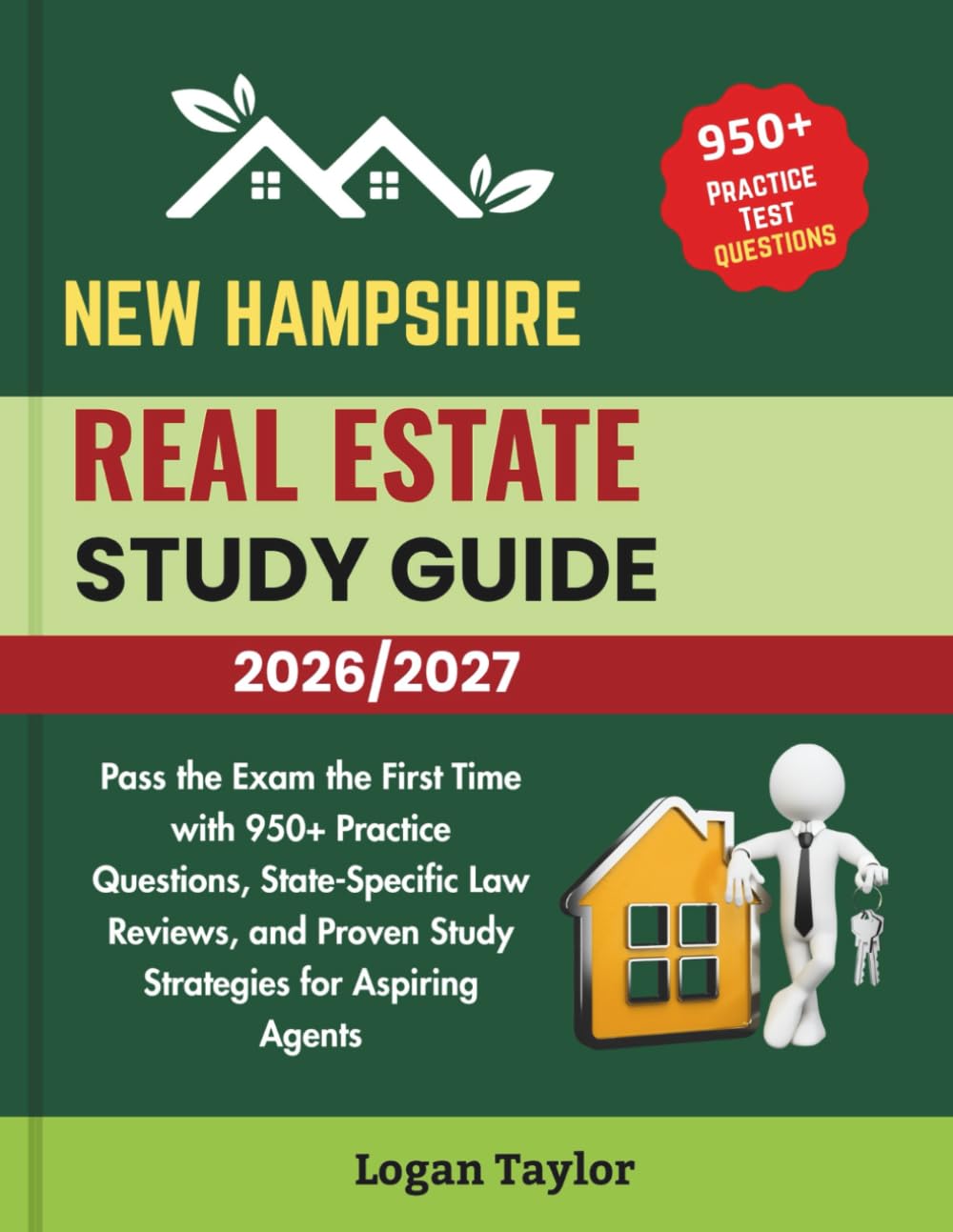 NEW HAMPSHIRE REAL ESTATE STUDY GUIDE 2026/2027: Pass the Exam the First Time with 950+ Practice Questions, State-Specific Law Reviews, and Proven Study Strategies for Aspiring Agents baixar o livro de graça