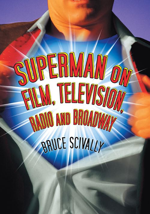 capítulo por capítulo baixar Superman on Film, Television, Radio and Broadway (English Edition)