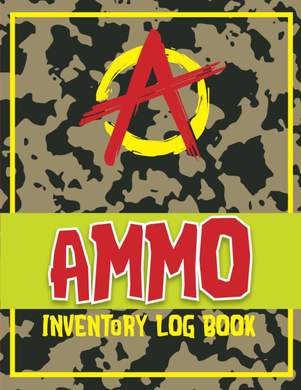 Ammo Inventory Log Book: Simple Design For Tracking Of Your Ammo The Easy Way baixar livro de graça