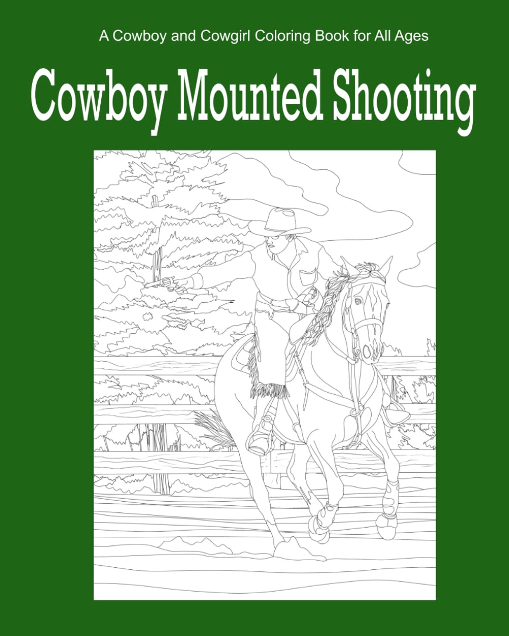 ler totalmente Cowboy Mounted Shooting: A Cowboy and Cowgirl Coloring Book for All Ages
