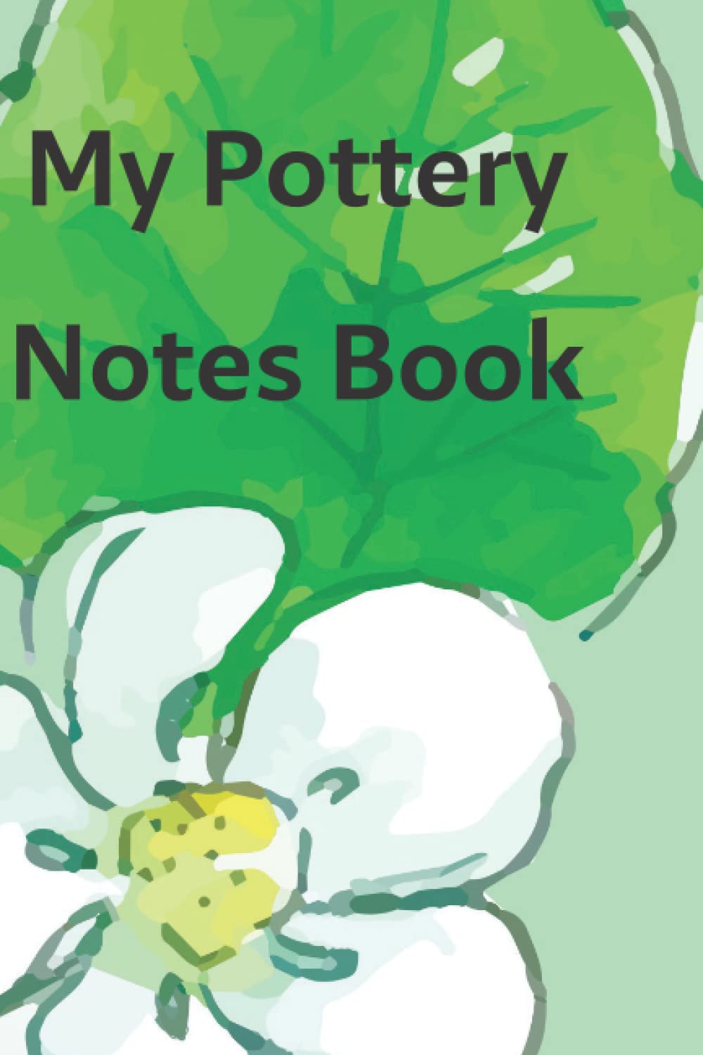 My Pottery Notes Book: Record Your Glazez baixar o livro de graça