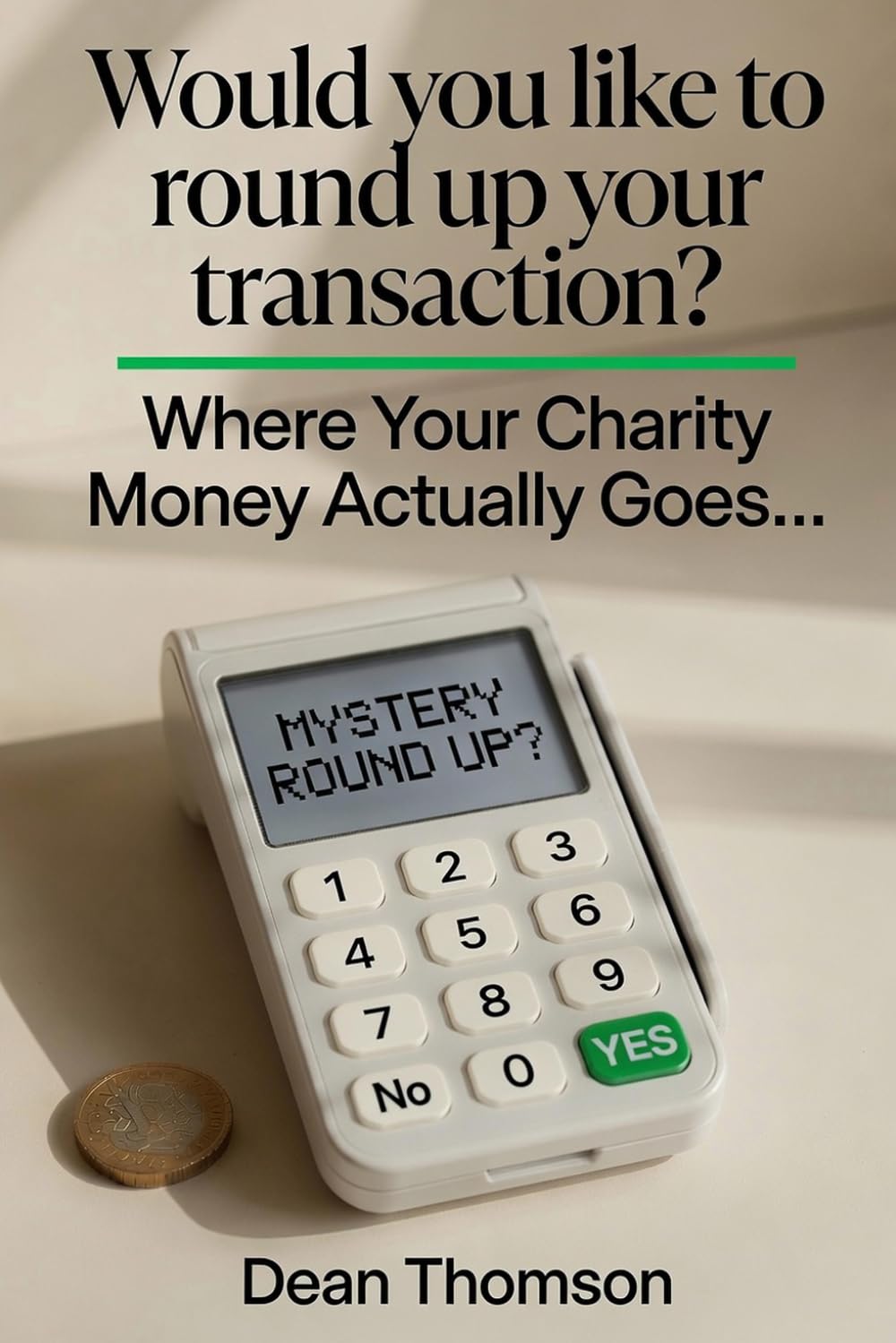 Would you like to round up your transaction?: Where your charity money actually goes: 2 baixar o livro de graça